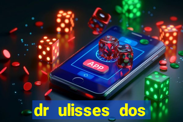 dr ulisses dos santos ortopedista