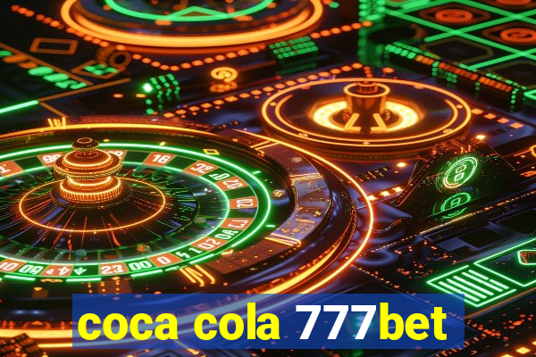 coca cola 777bet