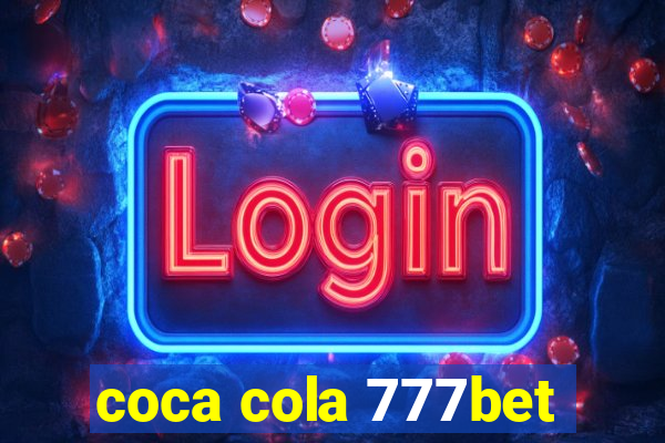 coca cola 777bet