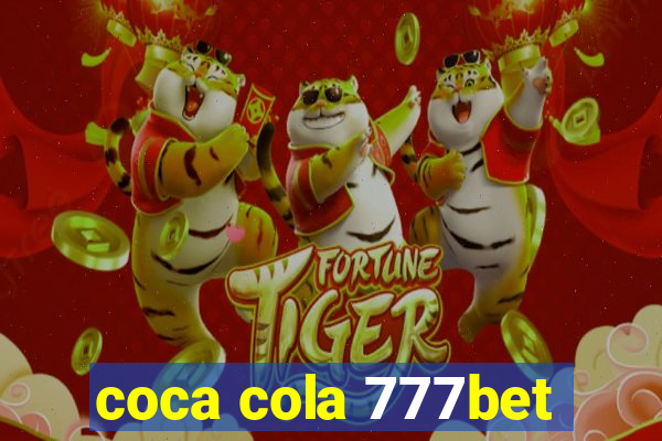 coca cola 777bet