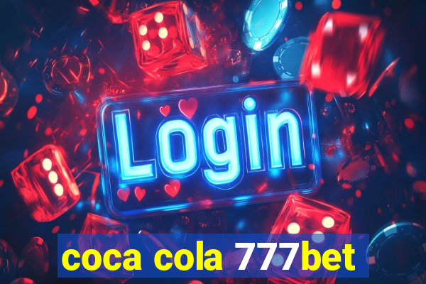 coca cola 777bet