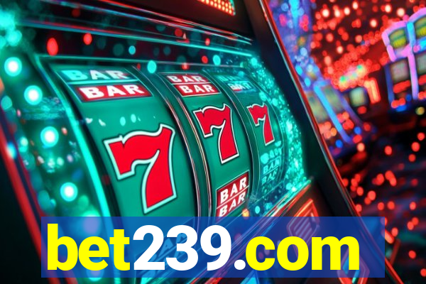 bet239.com