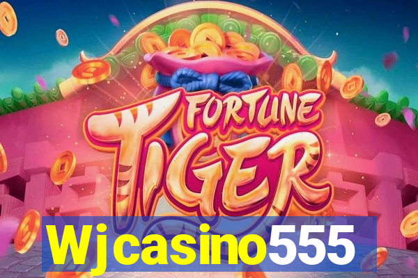 Wjcasino555