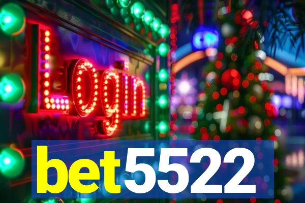 bet5522