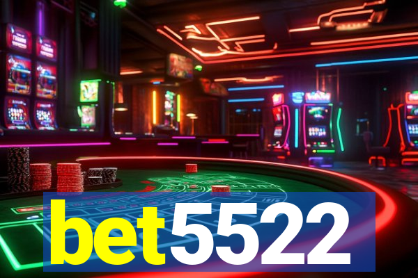 bet5522