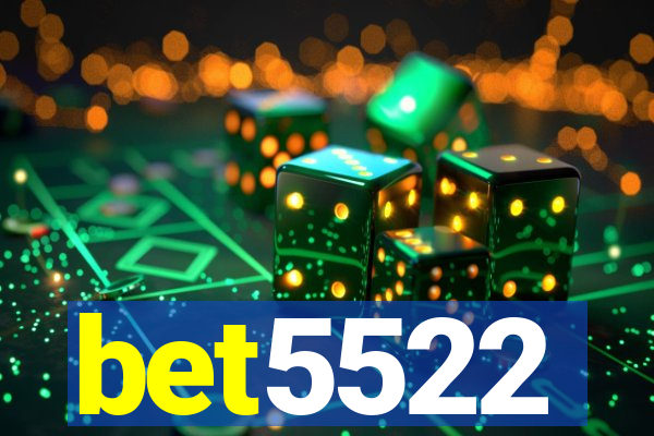 bet5522