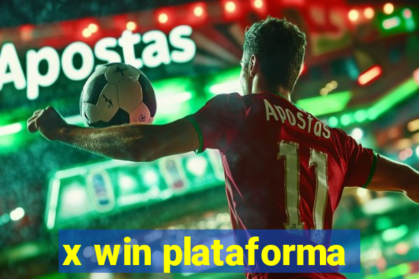 x win plataforma