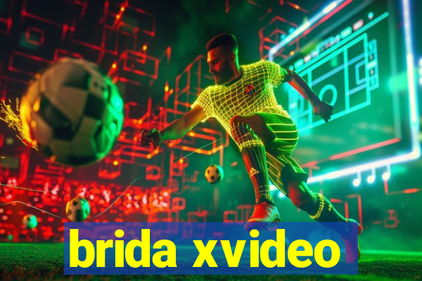 brida xvideo