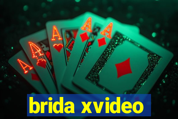 brida xvideo