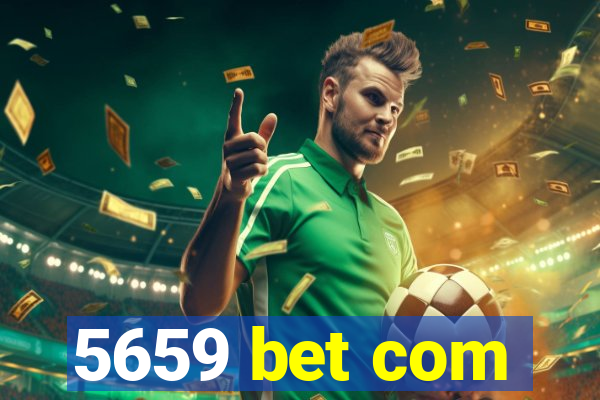 5659 bet com