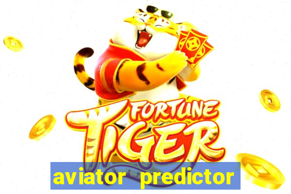 aviator predictor premium apk download