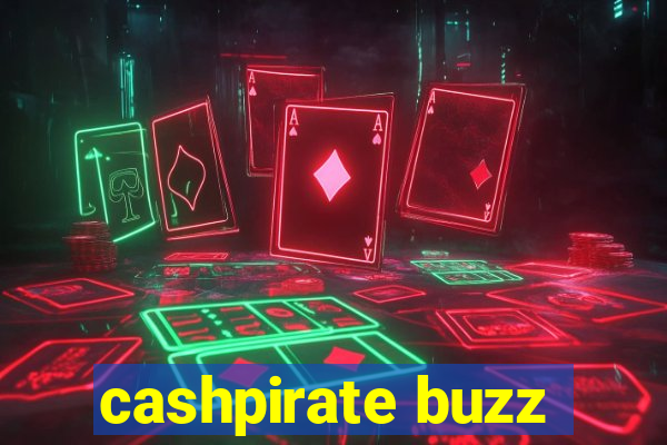 cashpirate buzz