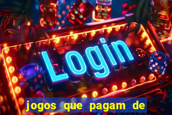 jogos que pagam de verdade sem depositar nada