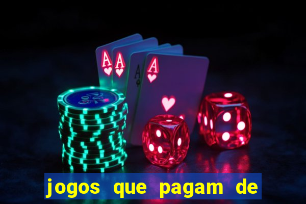 jogos que pagam de verdade sem depositar nada