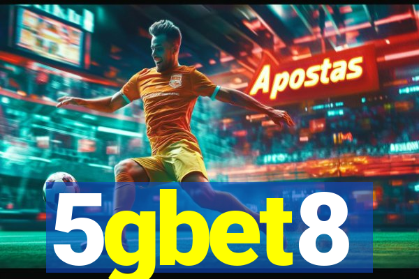 5gbet8