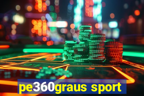 pe360graus sport