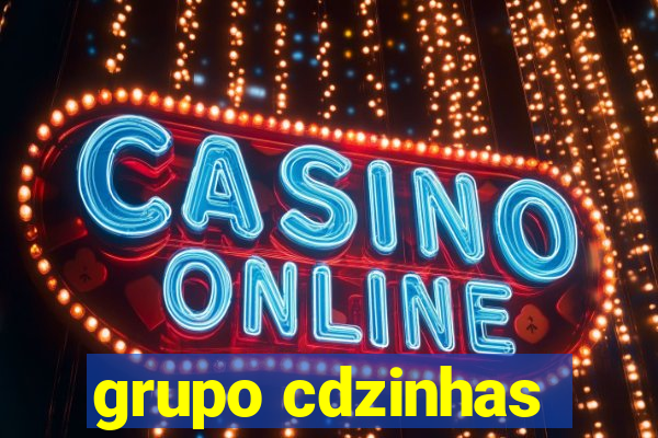 grupo cdzinhas