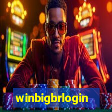 winbigbrlogin