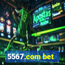 5567.com bet