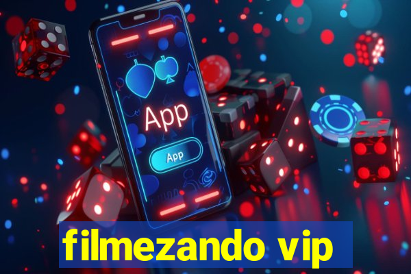 filmezando vip