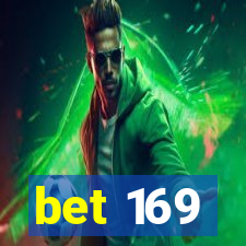 bet 169