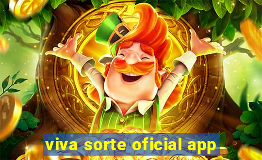 viva sorte oficial app