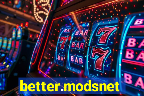 better.modsnet