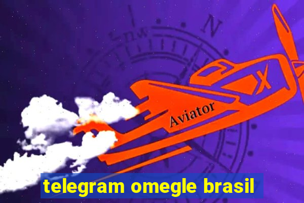 telegram omegle brasil