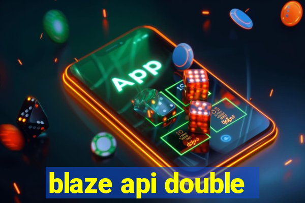 blaze api double