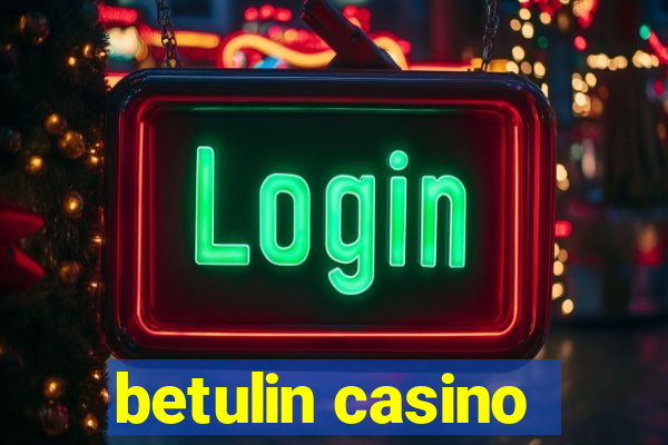 betulin casino