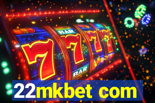 22mkbet com