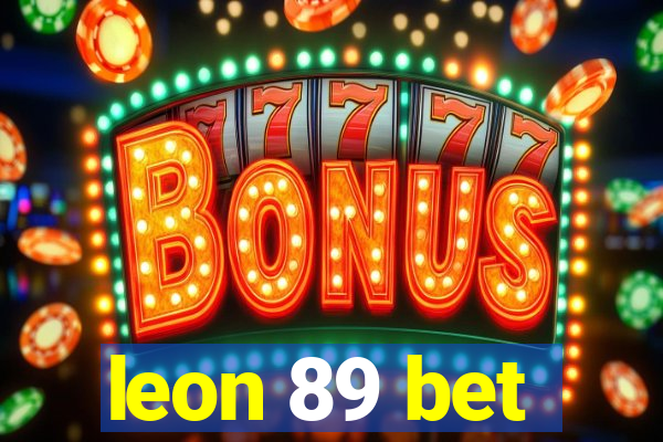 leon 89 bet