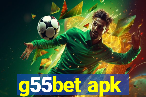 g55bet apk