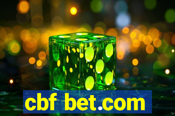 cbf bet.com