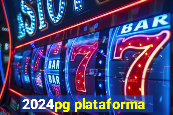 2024pg plataforma