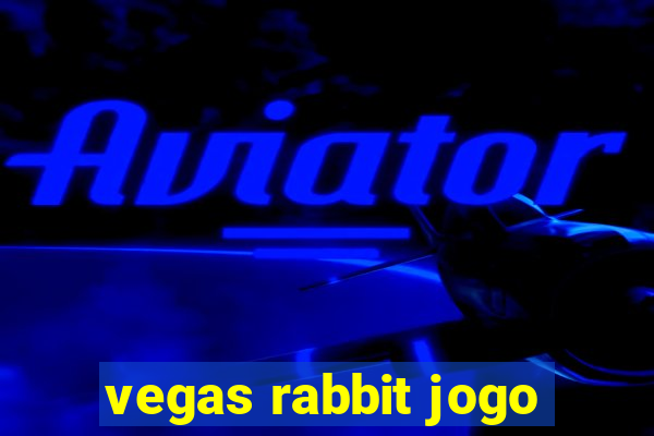 vegas rabbit jogo