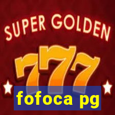 fofoca pg