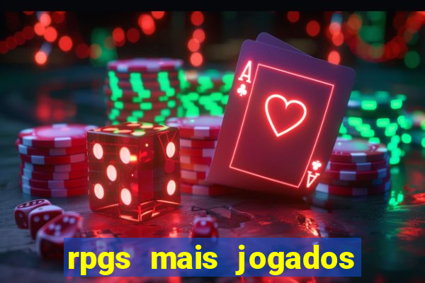 rpgs mais jogados do mundo