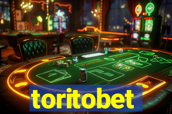 toritobet