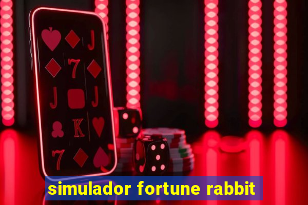 simulador fortune rabbit