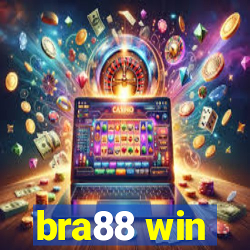 bra88 win