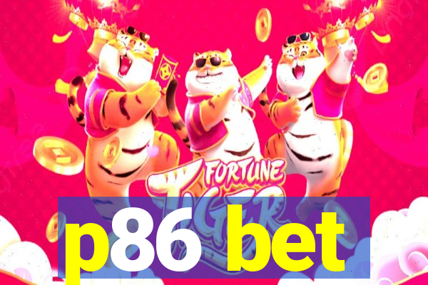 p86 bet