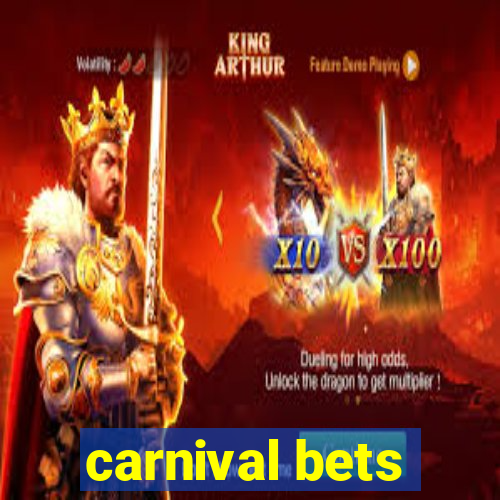 carnival bets