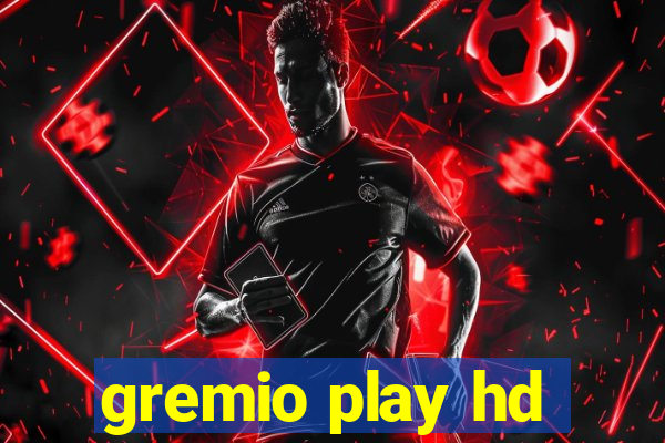 gremio play hd