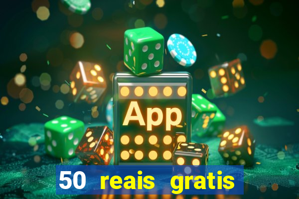 50 reais gratis para apostar