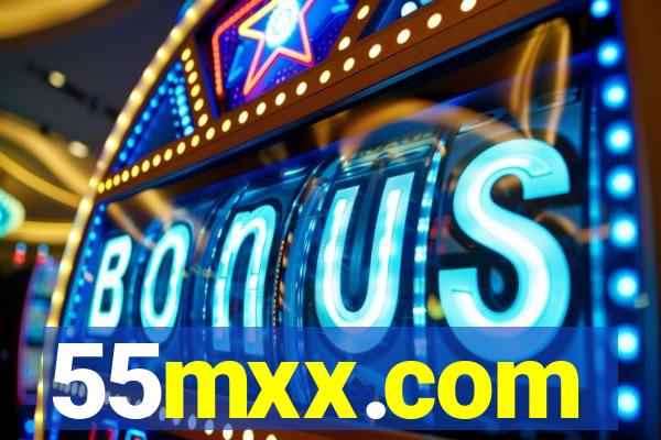 55mxx.com