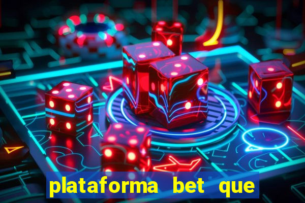 plataforma bet que paga ao se cadastrar