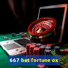 667 bet fortune ox