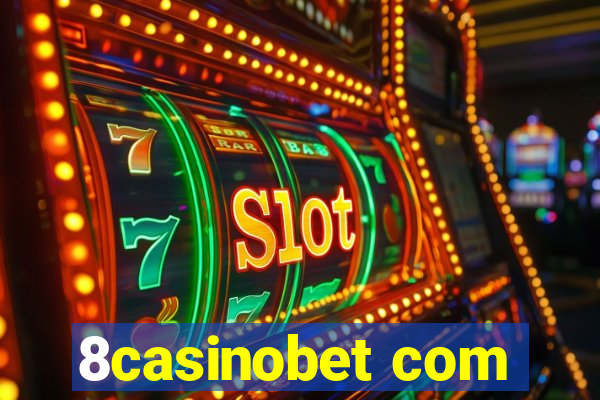 8casinobet com