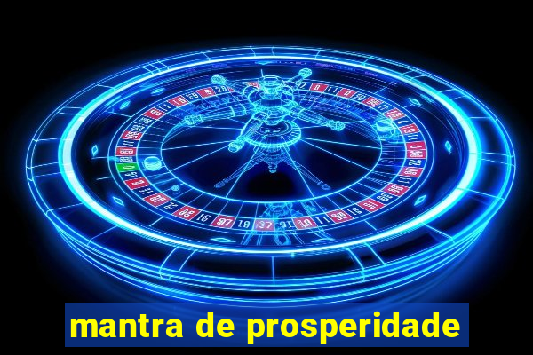 mantra de prosperidade